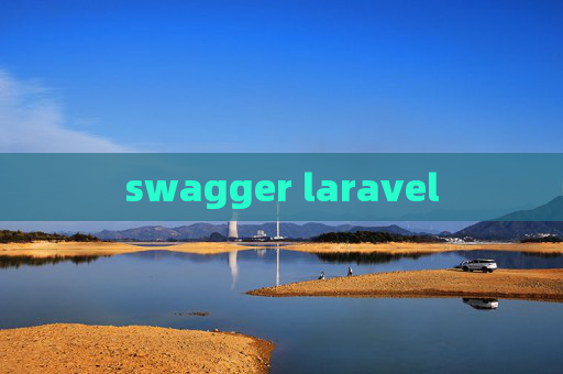 swagger laravel swagger laravel